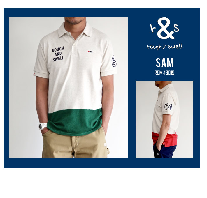 rough&swell（ラフアンドスウェル）ポロシャツ
